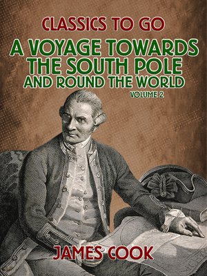 cover image of A Voyage Towards the South Pole and Round the World Volume 2